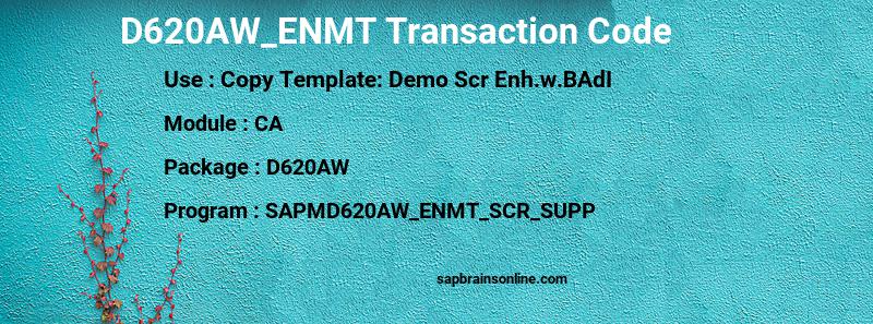 SAP D620AW_ENMT transaction code