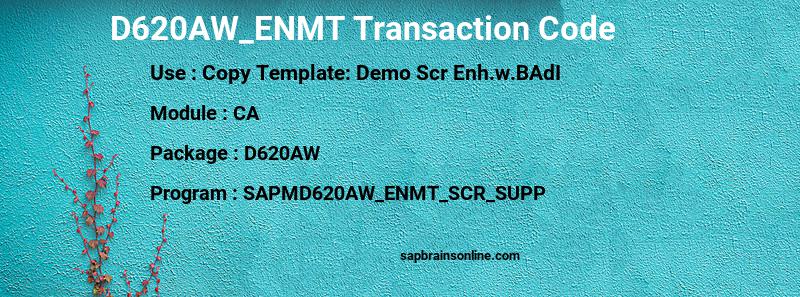 SAP D620AW_ENMT transaction code