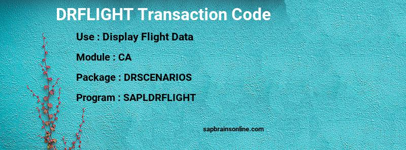 SAP DRFLIGHT transaction code