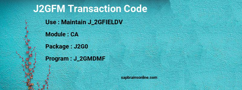 SAP J2GFM transaction code