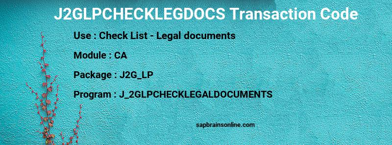 SAP J2GLPCHECKLEGDOCS transaction code