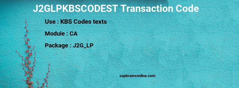 SAP J2GLPKBSCODEST transaction code