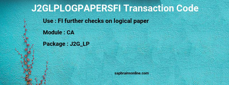 SAP J2GLPLOGPAPERSFI transaction code