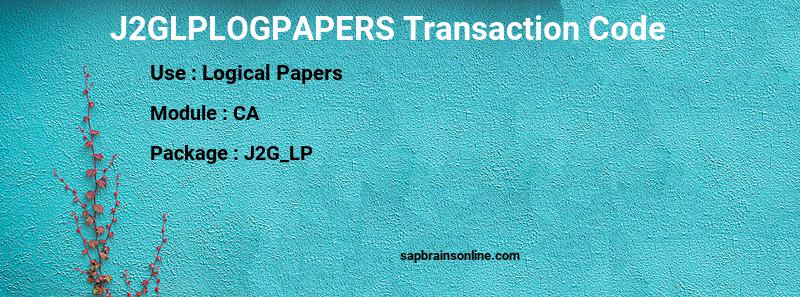 SAP J2GLPLOGPAPERS transaction code
