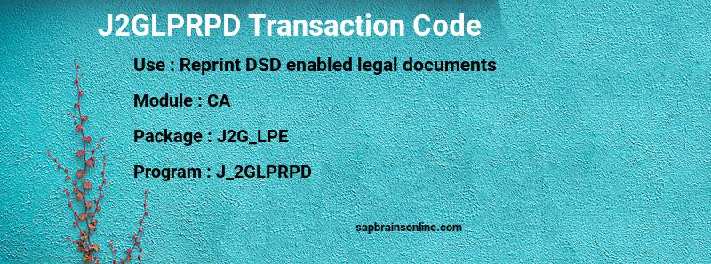 SAP J2GLPRPD transaction code