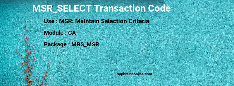 SAP MSR_SELECT transaction code