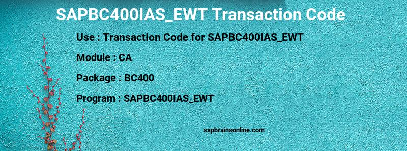 SAP SAPBC400IAS_EWT transaction code
