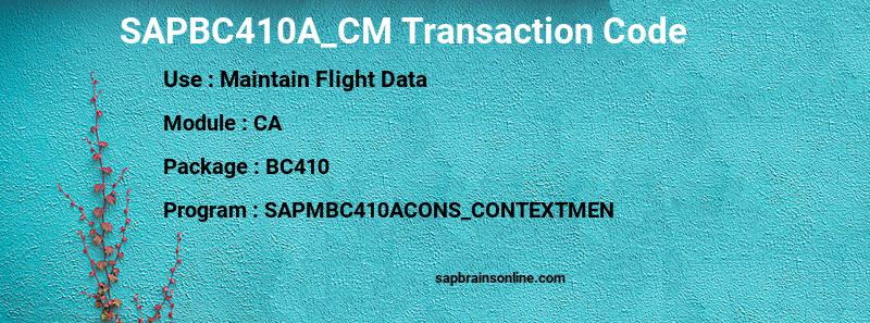 SAP SAPBC410A_CM transaction code