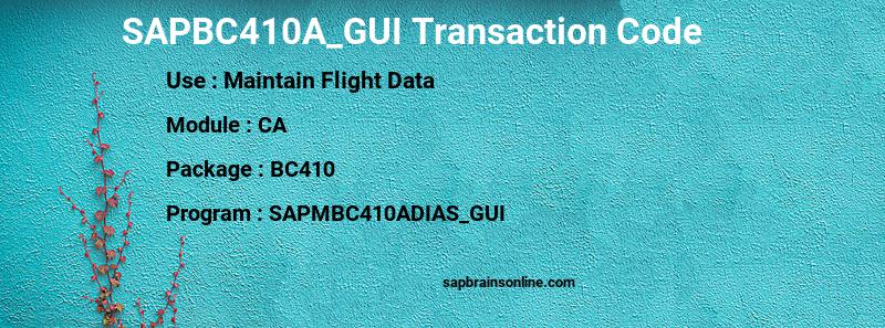 SAP SAPBC410A_GUI transaction code