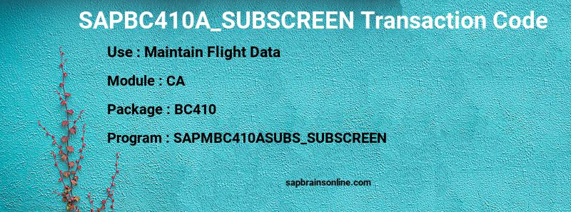 SAP SAPBC410A_SUBSCREEN transaction code