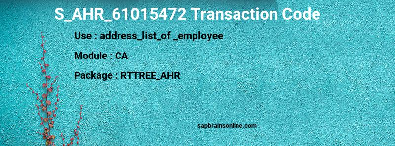 SAP S_AHR_61015472 transaction code
