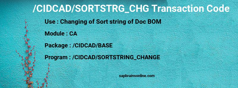 SAP /CIDCAD/SORTSTRG_CHG transaction code