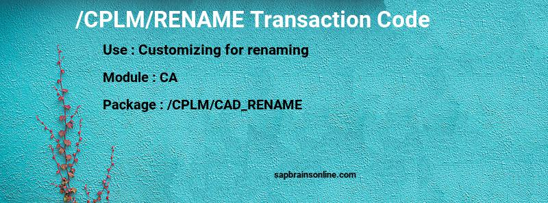 SAP /CPLM/RENAME transaction code