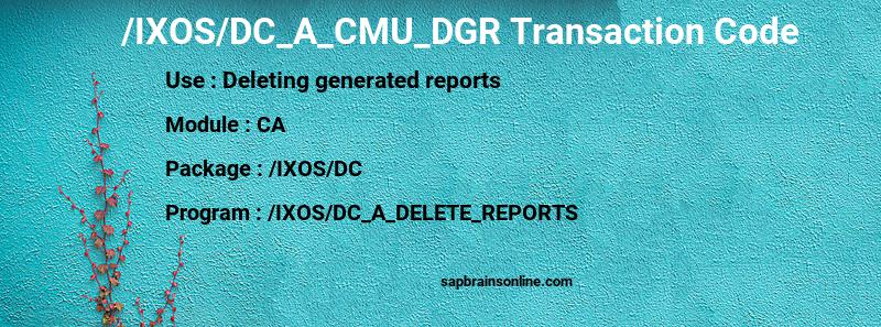 SAP /IXOS/DC_A_CMU_DGR transaction code