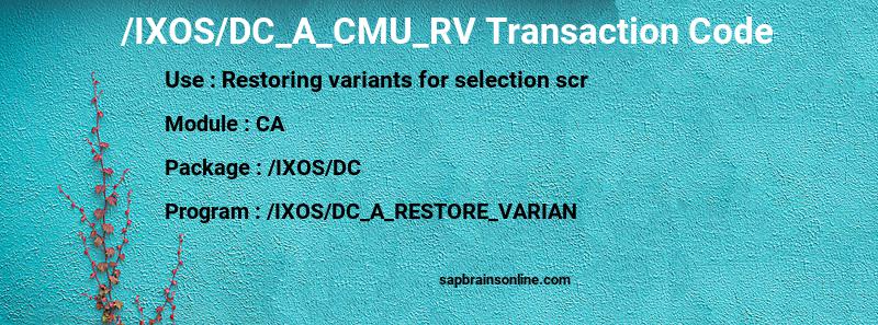 SAP /IXOS/DC_A_CMU_RV transaction code