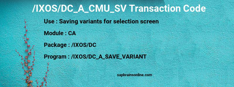 SAP /IXOS/DC_A_CMU_SV transaction code