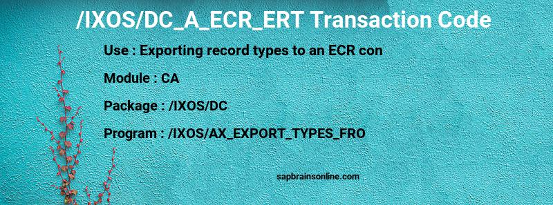 SAP /IXOS/DC_A_ECR_ERT transaction code