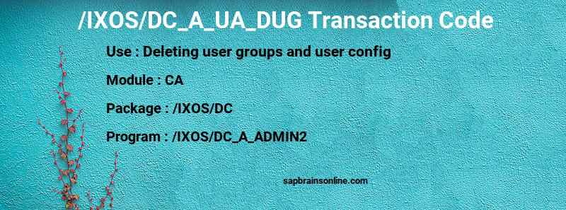 SAP /IXOS/DC_A_UA_DUG transaction code