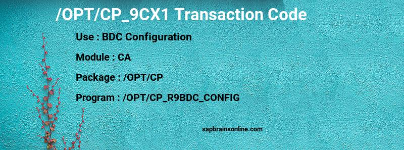 SAP /OPT/CP_9CX1 transaction code