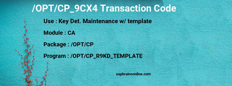 SAP /OPT/CP_9CX4 transaction code