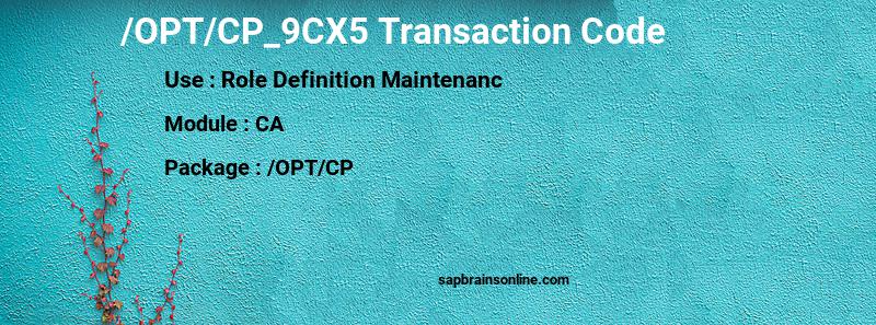 SAP /OPT/CP_9CX5 transaction code
