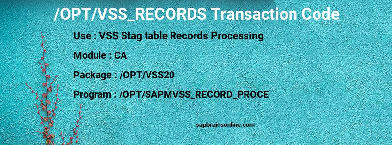 SAP /OPT/VSS_RECORDS transaction code