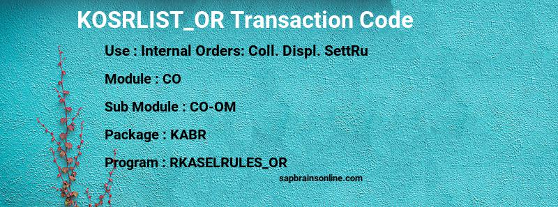 SAP KOSRLIST_OR transaction code