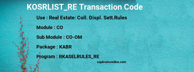 SAP KOSRLIST_RE transaction code