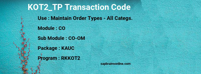 SAP KOT2_TP transaction code