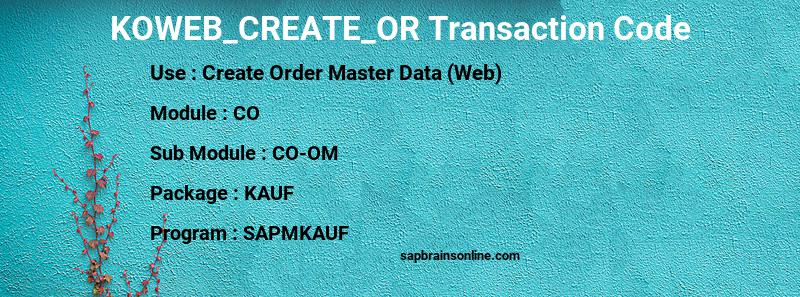SAP KOWEB_CREATE_OR transaction code