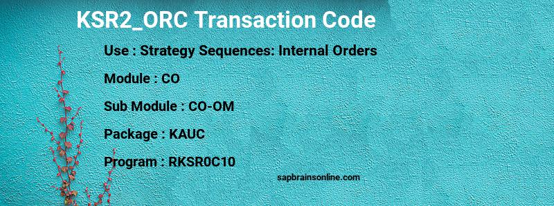 SAP KSR2_ORC transaction code