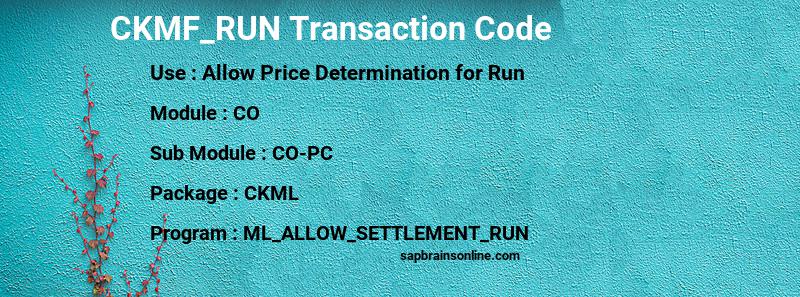 SAP CKMF_RUN transaction code