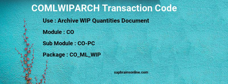 SAP COMLWIPARCH transaction code