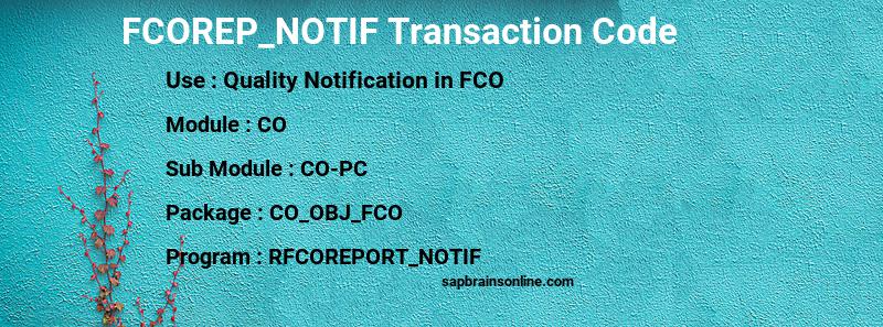 SAP FCOREP_NOTIF transaction code
