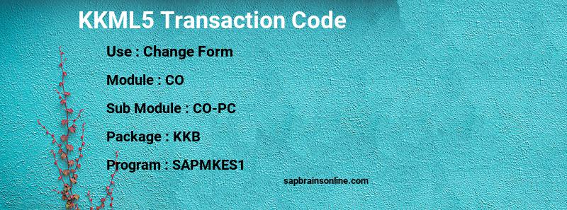 SAP KKML5 transaction code