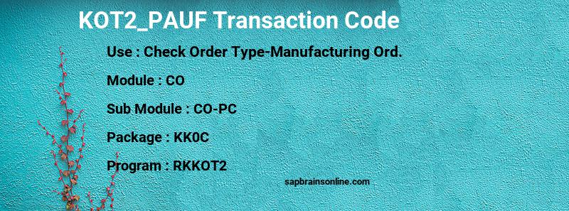 SAP KOT2_PAUF transaction code
