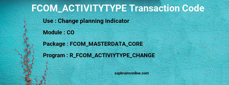 SAP FCOM_ACTIVITYTYPE transaction code