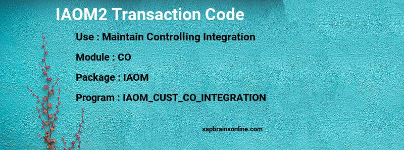 SAP IAOM2 transaction code