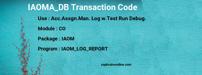SAP IAOMA_DB transaction code
