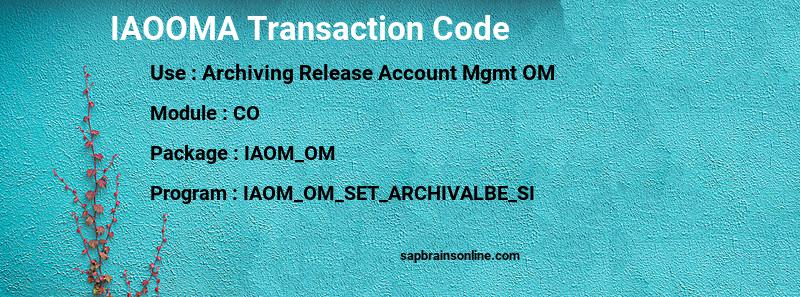 SAP IAOOMA transaction code