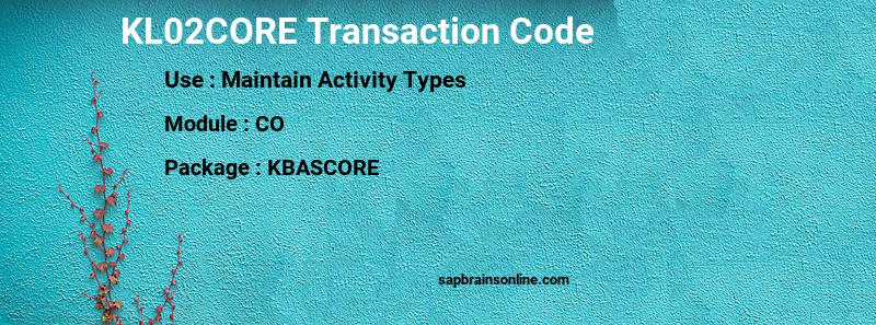 SAP KL02CORE transaction code