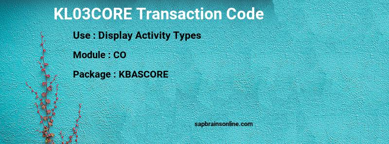 SAP KL03CORE transaction code