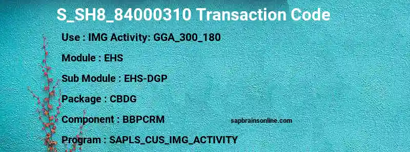 SAP S_SH8_84000310 transaction code