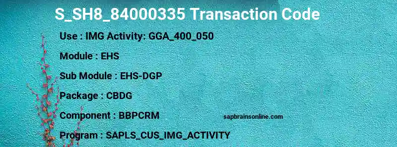 SAP S_SH8_84000335 transaction code