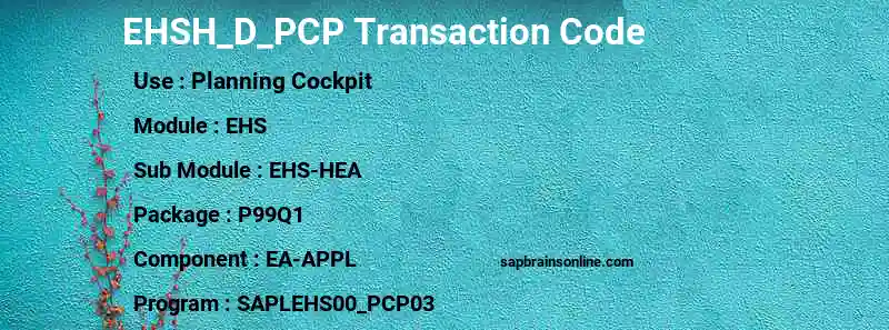 SAP EHSH_D_PCP transaction code