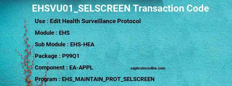 SAP EHSVU01_SELSCREEN transaction code