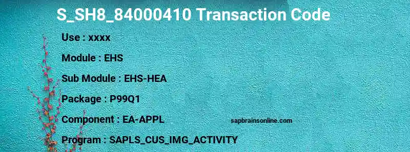 SAP S_SH8_84000410 transaction code