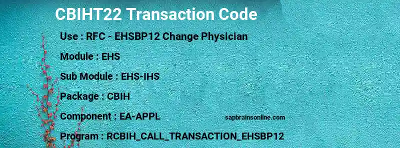 SAP CBIHT22 transaction code