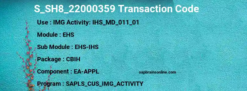 SAP S_SH8_22000359 transaction code