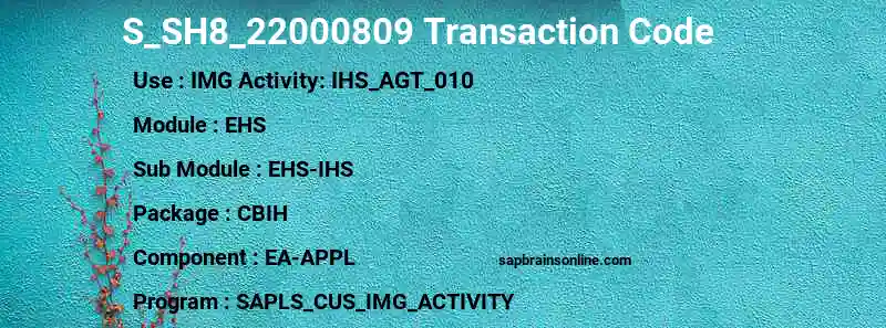 SAP S_SH8_22000809 transaction code